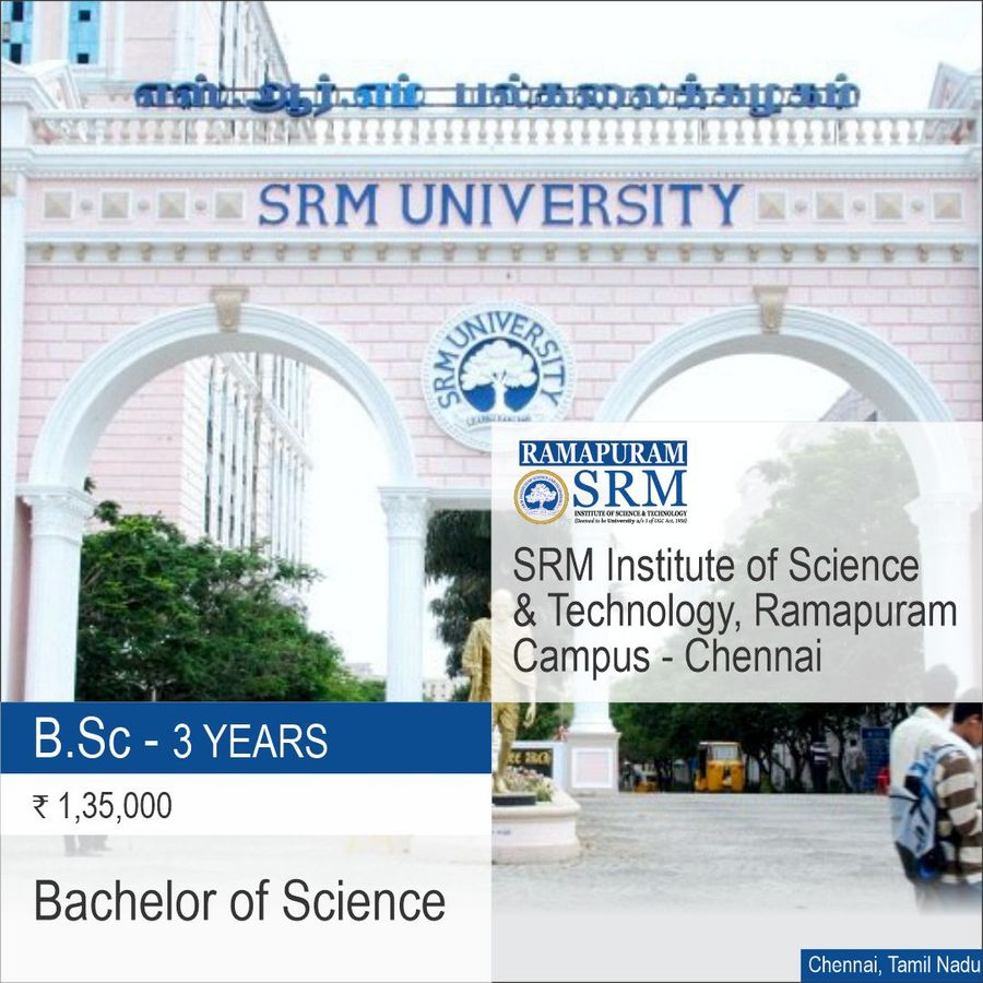 Bachelor of Science [B.Sc] Physics at Srm Institute of Science And Technology, Chennai